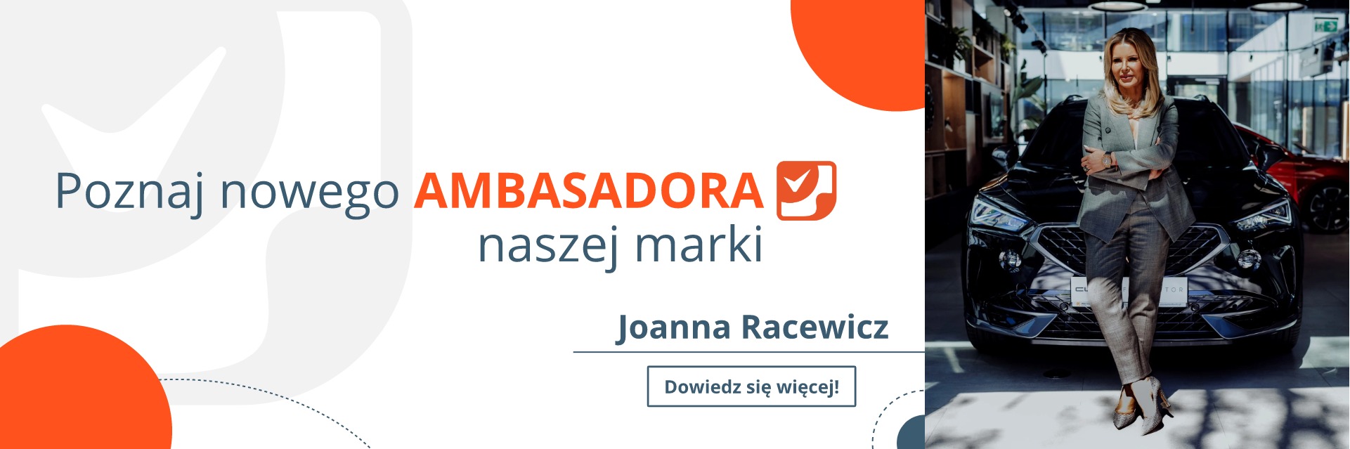 Ambasador marki Joanna Racewicz
